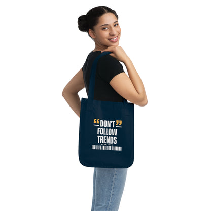 Don't Follow Trends Canvas Tote — Quote Shopper Bag